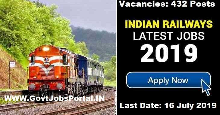 Railways Recruitment Board Notification For 432 Apprentices Posts 2019 - Railway Jobs In India