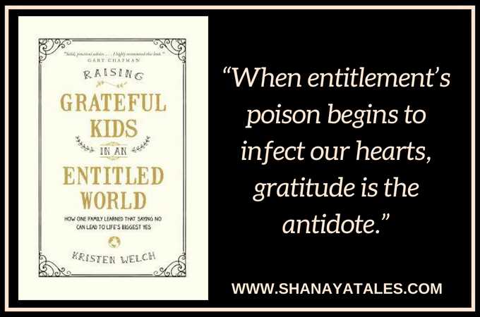 Raising Grateful Kids In An Entitled World - My Thoughts