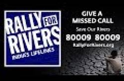 Rally for Rivers - Save India’s Lifelines