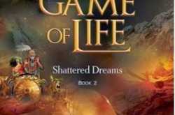 Ramayana The Game Of Life : Shattered Dreams - Book Review