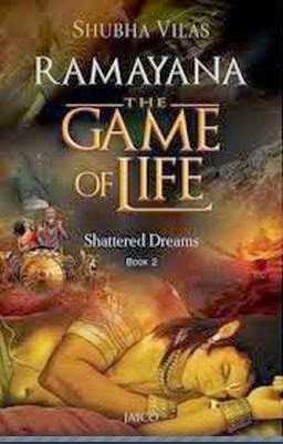 Ramayana - The Game Of Life - Book Review