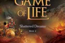 Ramayana - The Game of Life : The Shattered Dreams