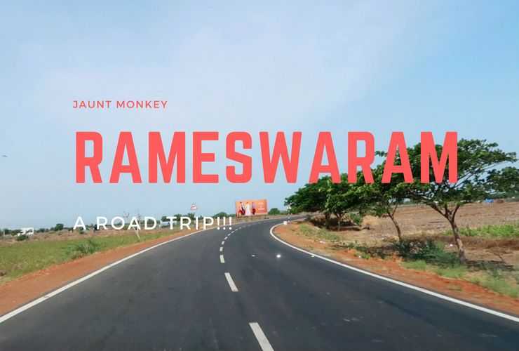 Rameswaram Trip: Trivandrum To Rameswaram | A Travelogue