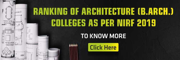 Ranking Of Architecture (B.Arch.) Colleges As Per NIRF 2019