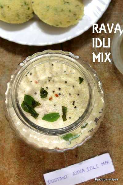 Rava Idli Mix | Instant Rava Idli Mix Recipe - Udupi Recipes