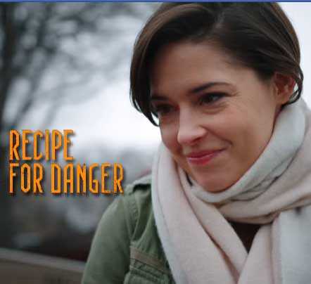 Recipe For Danger Movie On Lifetime | Cast, Review, Trailer | 2019