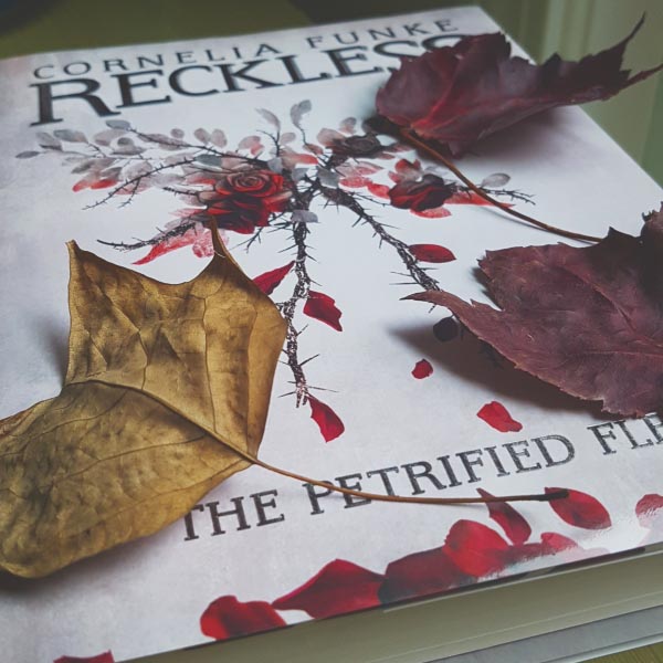 Reckless: The Petrified Flesh - Cornelia Funke (review)