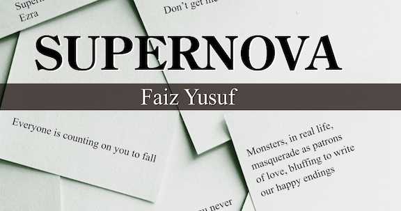 Redefining Life - Supernova By Md Faiz Yusuf