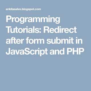 Redirect After Form Submit In JavaScript And PHP