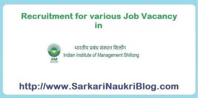 Regular Faculty Vacancy Recruitment In IIM Shillong 2019