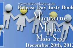 Release Day Blast   Giveaway!! : The Migraine Mafia