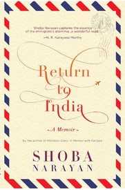Return To India - A Memoir