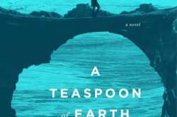 Review: A Teaspoon of Earth and Sea by Dina Nayeri 