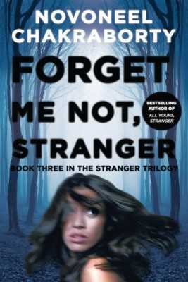 Review: Forget Me Not, Stranger By Novoneel Chakraborty