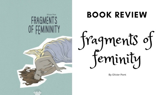 Review - Fragments Of Feminity