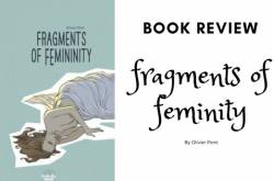 Review - Fragments of Feminity