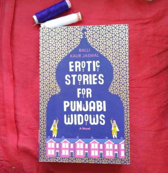Review Of Erotic Stories For Punjabi Widows #ReadBravely #ReadingChallenge2019