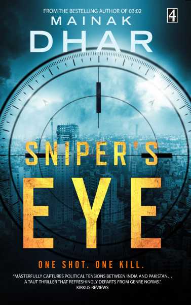 Review Of ‘Sniper’s Eye’ By Mainak Dhar