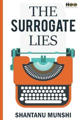 Review Of ‘The Surrogate Lies’ By Shantanu Munshi