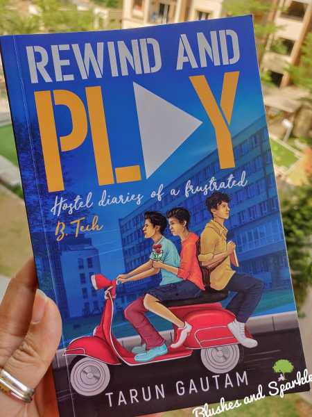 Rewind And Play By Tarun Gautam - Book Review