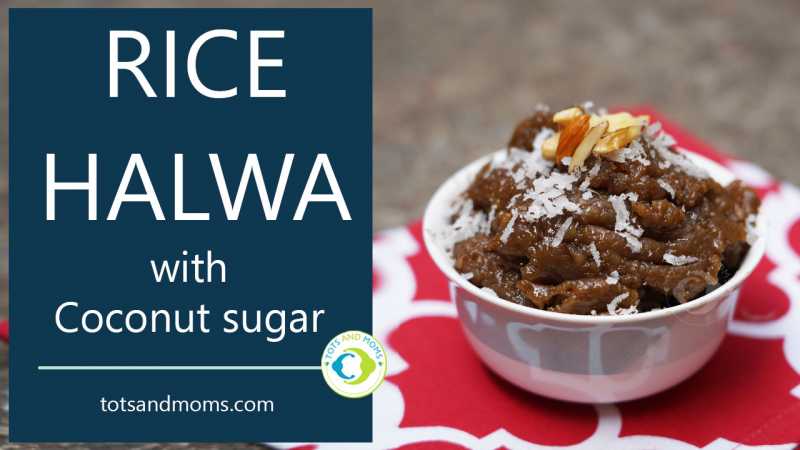Rice Halwa With Coconut Sugar