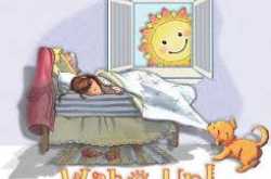 Rise and Shine - waking them in the morning is not a cake walk