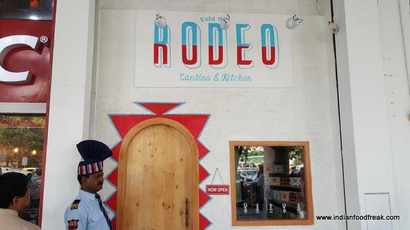 Rodeo Cantina & Bar, CP, Delhi: A Fresh Beginning - Indian Food Freak