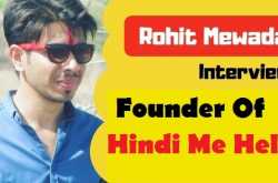 Rohit Mewada Interview: On Building A Profitable Hindi Blog - Instapkd