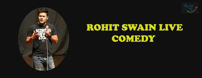 Rohit Swain Live Comedy In Hyderabad - Fests.info