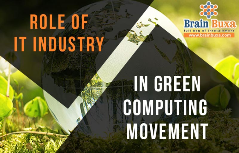Bigger IT Revolution In GREEN COMPUTING
