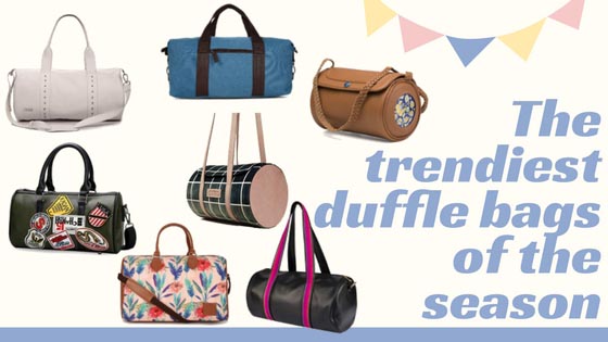 Rounding Up The Most Stylish Duffle Bags Of The Season