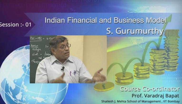 S Gurumurthy Lecture Series At IIT Bombay - Indian Financial And Business Model
