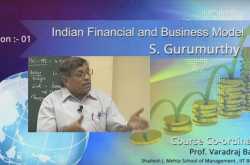 S Gurumurthy Lecture Series at IIT Bombay - Indian Financial and Business Model
