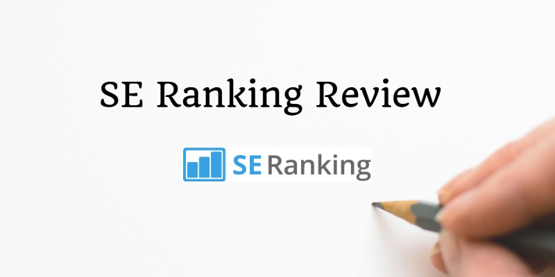 SE Ranking Review - Sign Up For A 14 - Day Free Trial