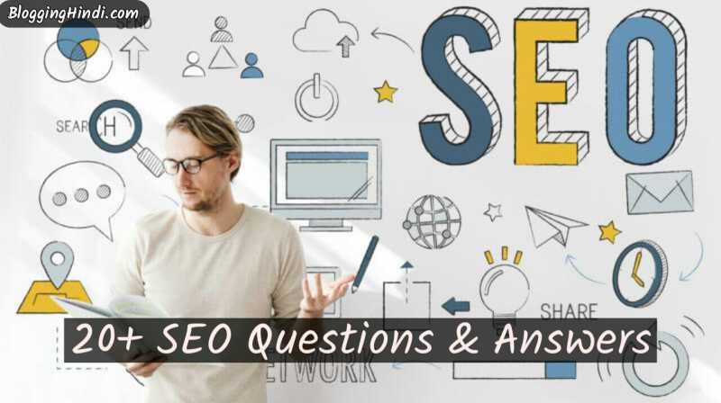 SEO Se Related 20+ Basic Questions And Answers [Beginner SEO]