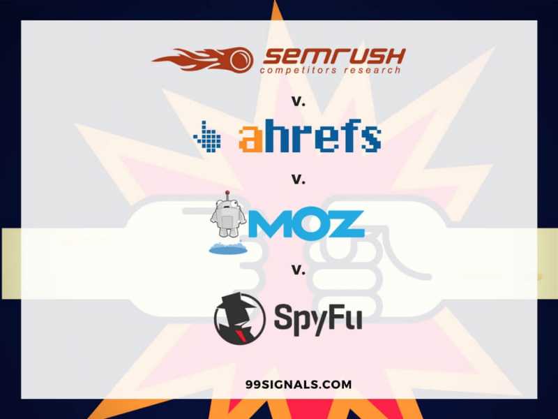 SEO Tools Showdown: SEMrush Vs Ahrefs Vs Moz Pro Vs SpyFu (2019)