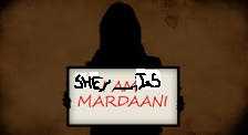 SHE IS A TRUE MARDAANI