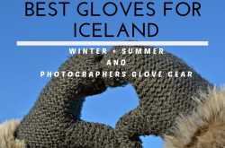 SMART tips to buy perfect Gloves for Iceland Winter   Summer