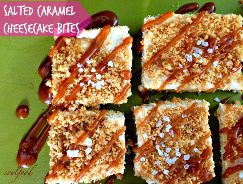 Salted Caramel Cheesecake Bites