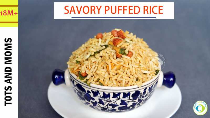 Savory Puffed Rice For Toddlers & Kids