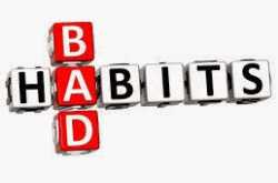 Say NO  - To Your Bad Habits.