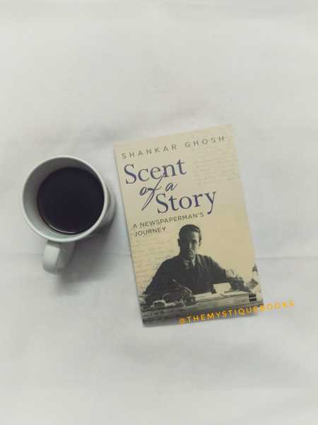 Scent Of A Story By Shankar Ghosh: Book Review