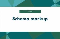 Schema  Markup Guide : Everything You need To Know About this