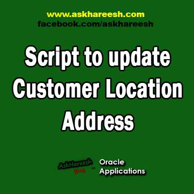 Script To Update Customer Location Address