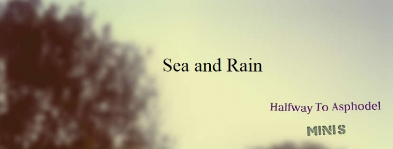Sea And Rain (Minis #4)