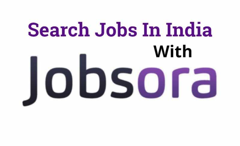 Search Job In India With Jobsora