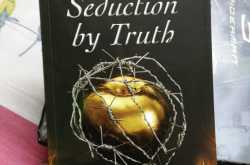 Seduction by Truth by Mukul Kumar