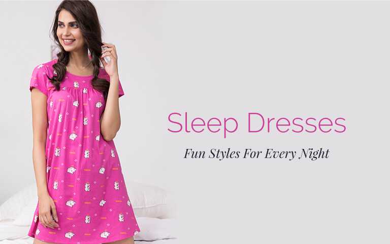Select The Best Night Dress For An Ultimate Sleeping Experience