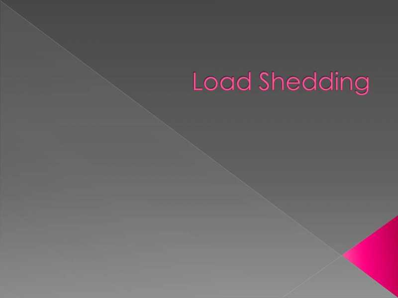 Seminar Topic: Load Shedding