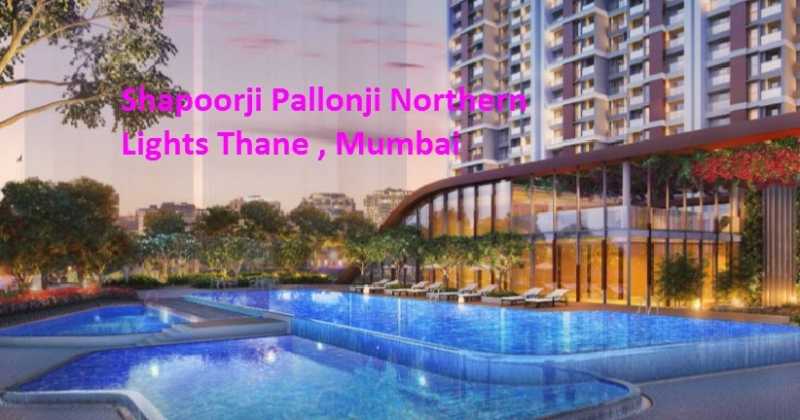 Shapoorji Pallonji Northern Lights Thane : Home For Cream Living